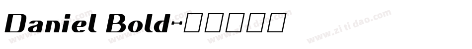 Daniel Bold字体转换